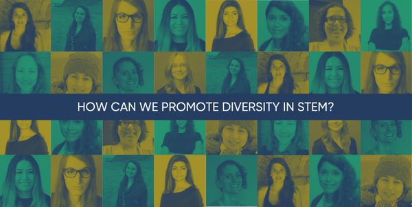 The Diversity Diaries: How Can We Promote Diversity in STEM?